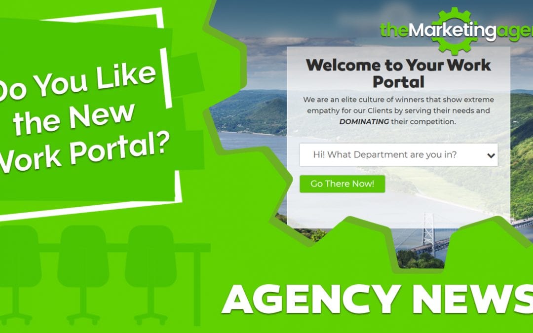 Do You Like the New Work Portal?